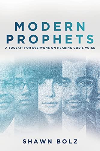 Modern Prophets: A Toolkit for Everyone on Hearing God's Voice