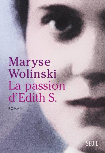 La passion d'Edith S.