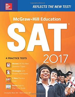 McGraw-Hill Education SAT 2017 Edition (Mcgraw Hill's Sat)