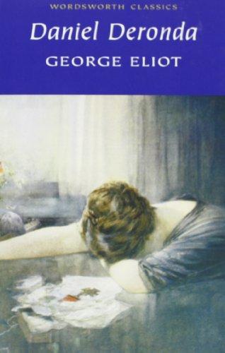 Daniel Deronda  [In englischer Sprache]