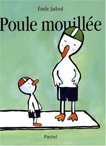 Poule mouillée