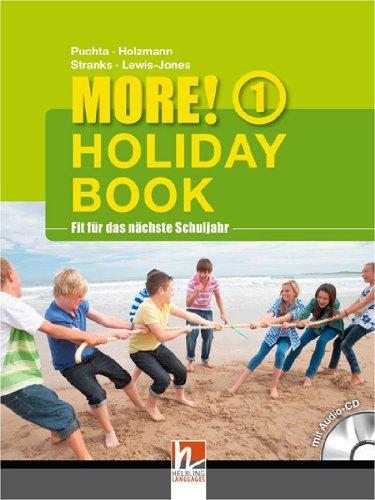 MORE! Holiday Book 1, mit 1 Audio-CD