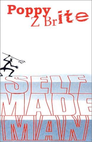 Self made man