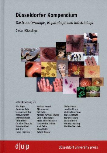 Düsseldorfer Kompedium - Gastroenterologie, Hepatologie und Infektiologie