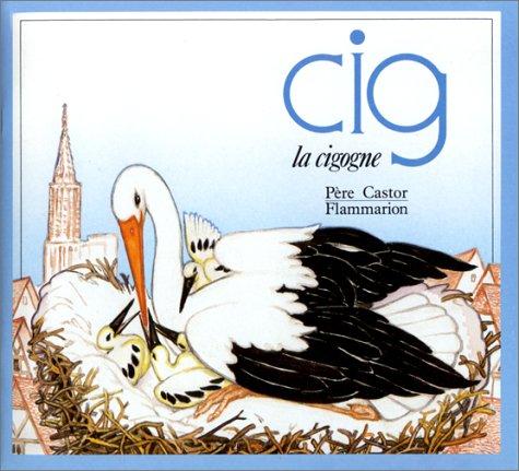 Cig la cigogne