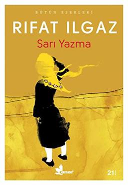 Sari Yazma: Bütün Eserleri