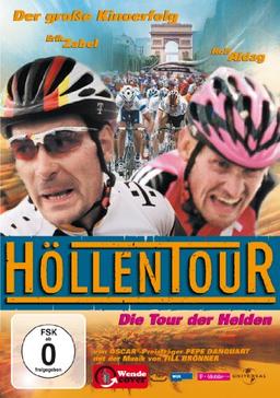 Höllentour - Die Tour der Helden