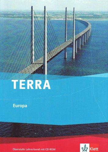 TERRA Europa: Oberstufe. Lehrerband mit CD-ROM