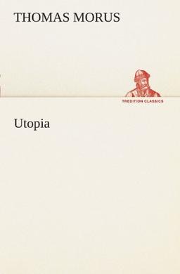 Utopia (TREDITION CLASSICS)