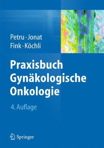 Praxisbuch Gynäkologische Onkologie