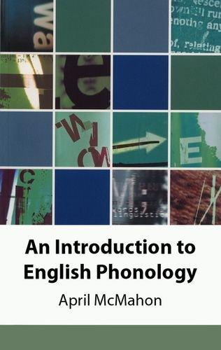 Introduction to English Phonology (Edinburgh Textbooks on the English Language)