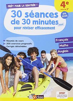 Prêt pour la rentrée ! : 30 séances de 30 minutes maxi pour réviser efficacement : 4e vers la 3e, été 2015