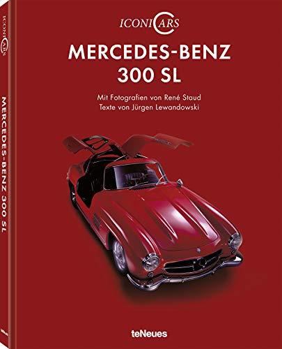 IconiCars Mercedes-Benz 300 SL (Deutsch). Ein Titel aus der Buchreihe über legendäre Automodelle: Technik, Design, Lifestyle - 22,3x28,7 cm, 160 Seiten