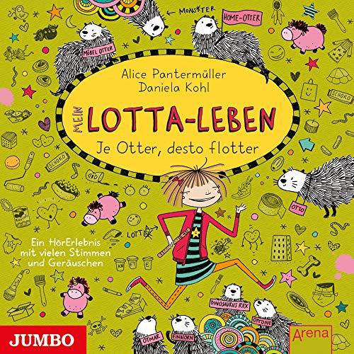 Mein Lotta-Leben. Je Otter, desto flotter: 17