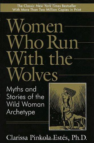 Women Who Run with the Wolves