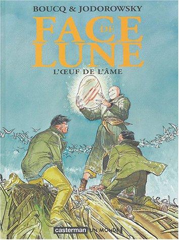 Face de lune. Vol. 5. L'oeuf de l'âme