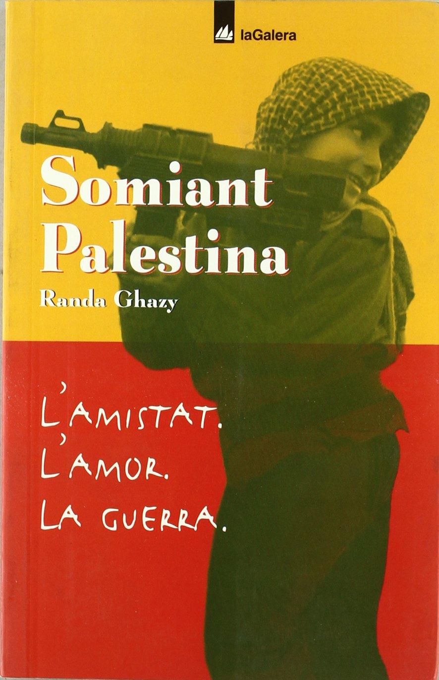 Somiant Palestina (Narrativa Singular)