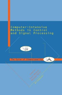 Computer-Intensive Methods in Control and Signal Processing