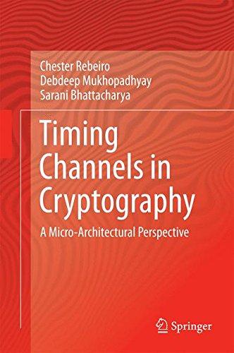 Timing Channels in Cryptography: A Micro-Architectural Perspective