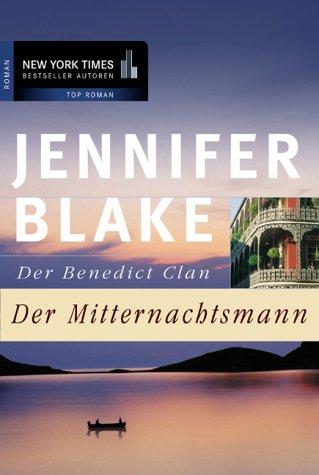 Der Mitternachtsmann. Der Benedict-Clan.