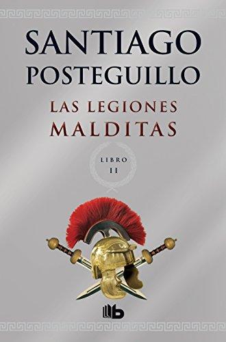 Las legiones malditas / The Damned Legions (Trilogía Africanus)