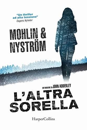 L'altra sorella. Un'indagine di John Adderley