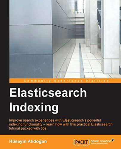 Elasticsearch Indexing (English Edition)