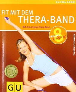 Thera-Band, Fit mit dem (GU Feel good!)