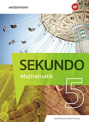 Sekundo - Mathematik für differenzierende Schulformen / Sekundo - Mathematik für differenzierende Schulformen - Ausgabe 2022 für Nordrhein-Westfalen: ... 2022 für Nordrhein-Westfalen / Schülerband 5