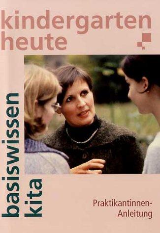 basiswissen kita, Praktikantinnen-Anleitung