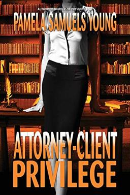 Attorney-Client Privilege (Vernetta Henderson, Band 4)