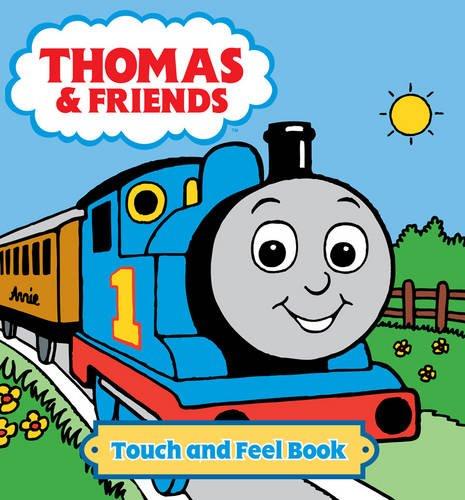 Thomas and Friends Touch and Feel Book (Thomas & Friends)