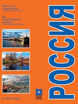 Rossija - Russland: Ein landeskundliches Lesebuch (mit kompetenzorientierten Übungen) - Niveau B1