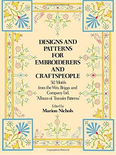 Designs and Patterns for Embroiderers and Craftspeople (Dover Pictorial Archives)