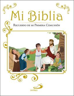 Mi Biblia. Recuerdo de mi primera comunión (Biblias infantiles)