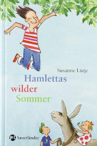 Hamlettas wilder Sommer