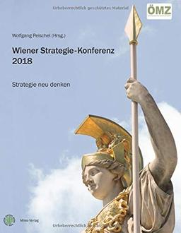 Wiener Strategie-Konferenz 2018: Strategie neu denken