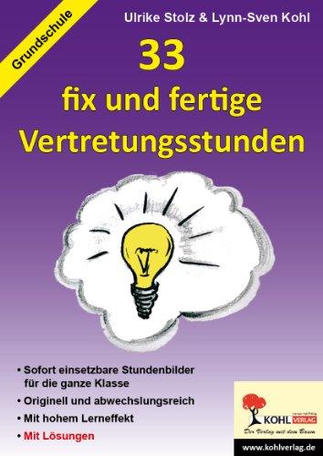 33 fix und fertige Vertretungsstunden GS