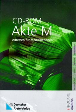 Akte M, 1 CD-ROMAdressen für MedizinerInnen. Für Windows 95/98/NT 4.0