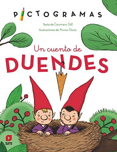 Un cuento de duendes (Pictogramas)