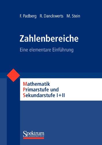 Zahlbereiche - Eine elementare Einführung, Mathematik Primar- und Sekundarstufe