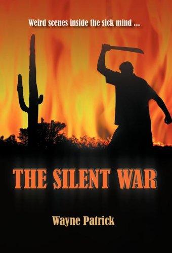 The Silent War