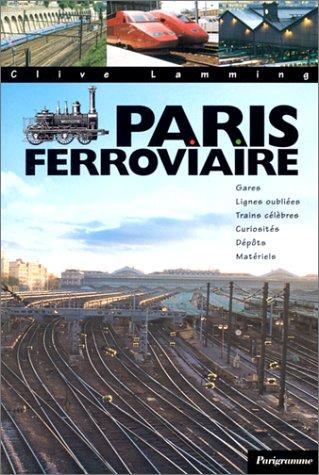 Paris ferroviaire (Illustres)