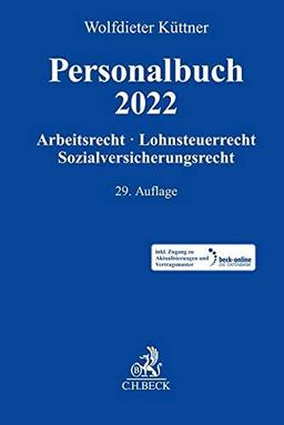 Personalbuch 2022: Arbeitsrecht, Lohnsteuerrecht, Sozialversicherungsrecht