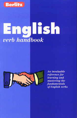 Berlitz English Verb Handbook (Berlitz Handbooks)