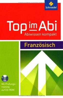 Top im Abi - Abiwissen kompakt: Französisch