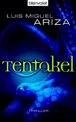 Tentakel: Thriller