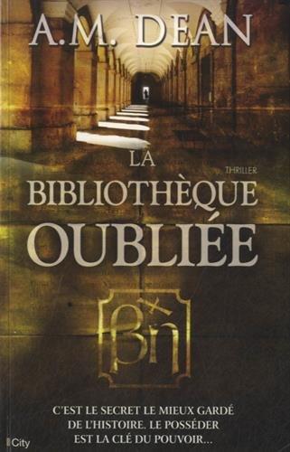 La bibliothèque oubliée