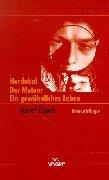 Hordubal/Der Meteor/Ein gewöhnliches Leben: Romantrilogie