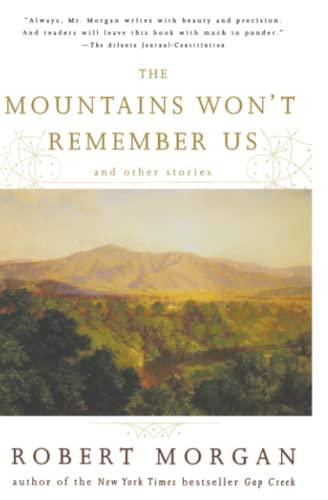 The Mountains Won't Remember Us: and Other Stories